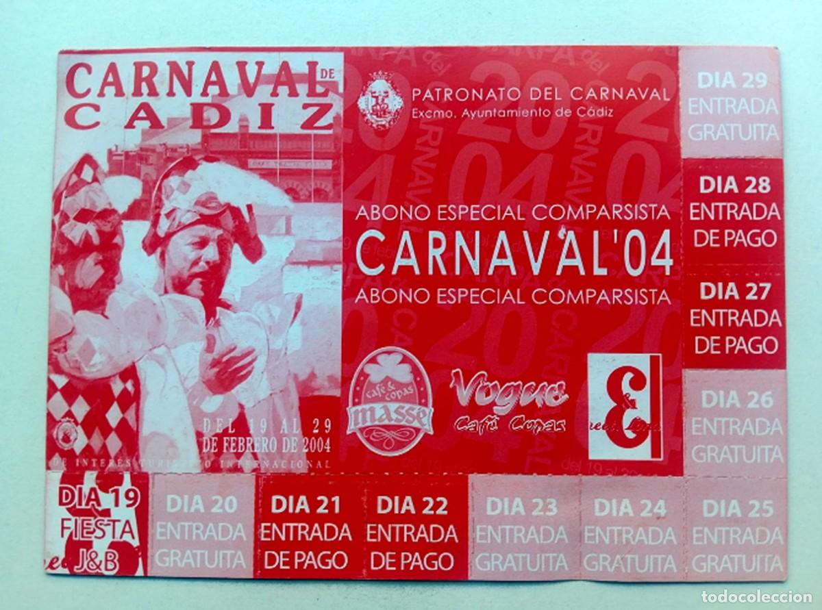 Cat&aacute;logos de m&uacute;sica: CARNAVAL DE CADIZ 2004: TARJETA ABONO ESPECIAL PASES PARA LA CARPA