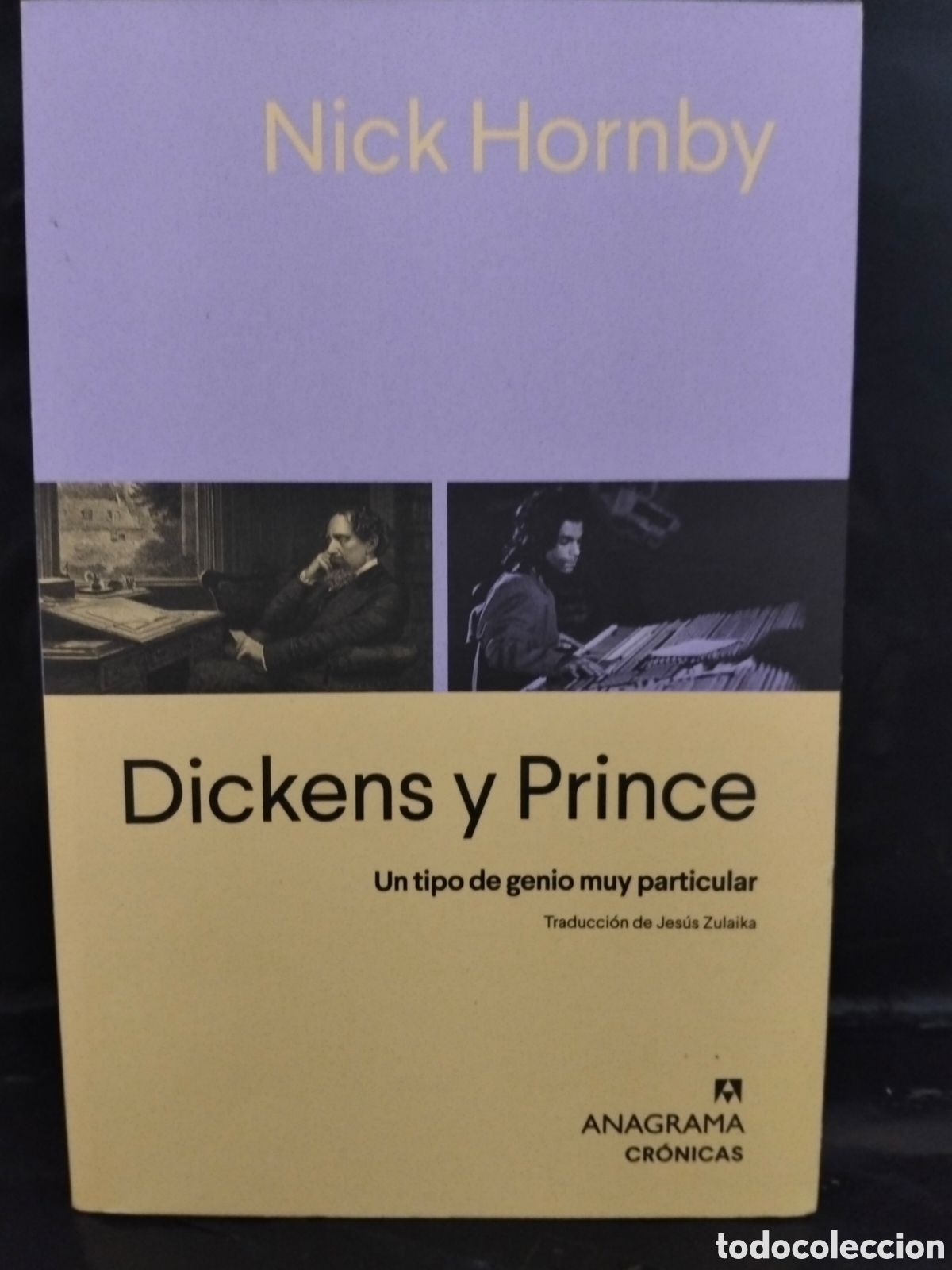 Cat&aacute;logos de m&uacute;sica: NICK HORNBY. DICKENS Y PRINCE (UN TIPO DE GENIO MUY PARTICULAR) . ANAGRAMA