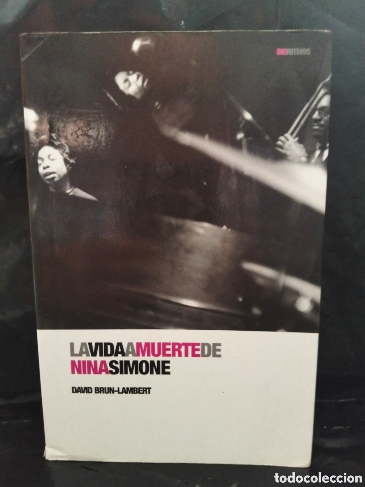Cat&aacute;logos de m&uacute;sica: D BRUN-LAMBERT. LA VIDA A MUERTE DE NINA SIMONE .GLOBAL RHYTHM