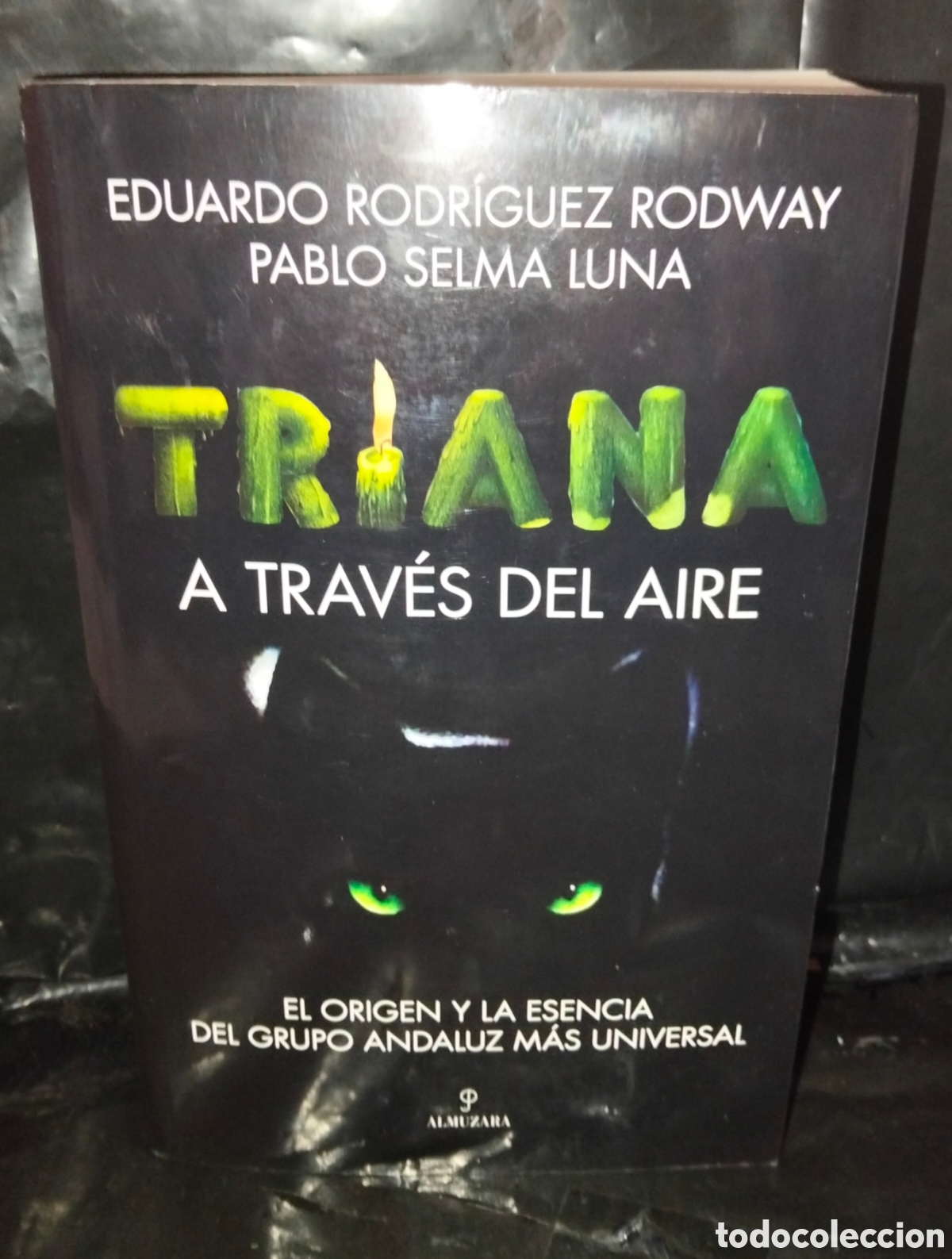Cat&aacute;logos de m&uacute;sica: E. RODR&Iacute;GUEZ RODWAY/P SELMA. TRIANA (A TRAV&Eacute;S DEL AIRE) .ALMUZARA