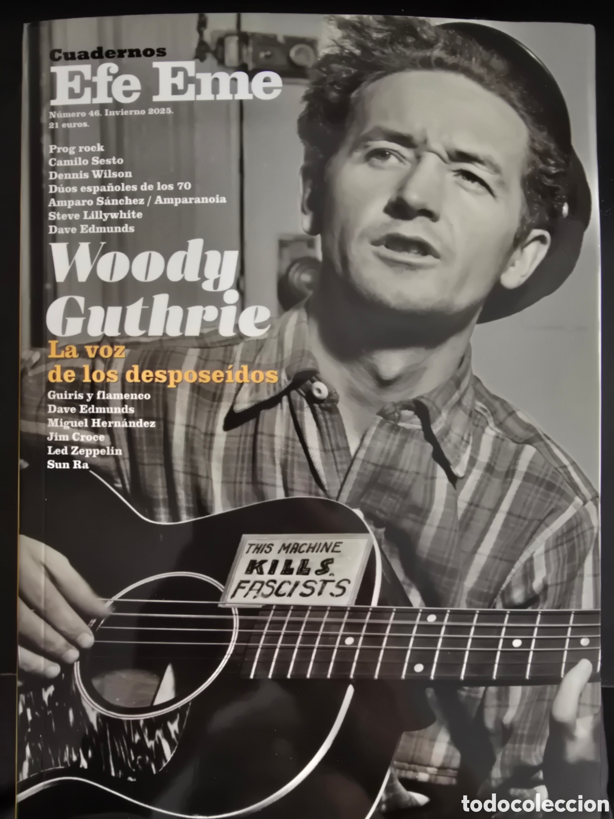 Cat&aacute;logos de m&uacute;sica: CUADERNOS EFE EME. WOODY GUTHRIE, LA VOZ DE LOS DESPOSE&Iacute;DOS