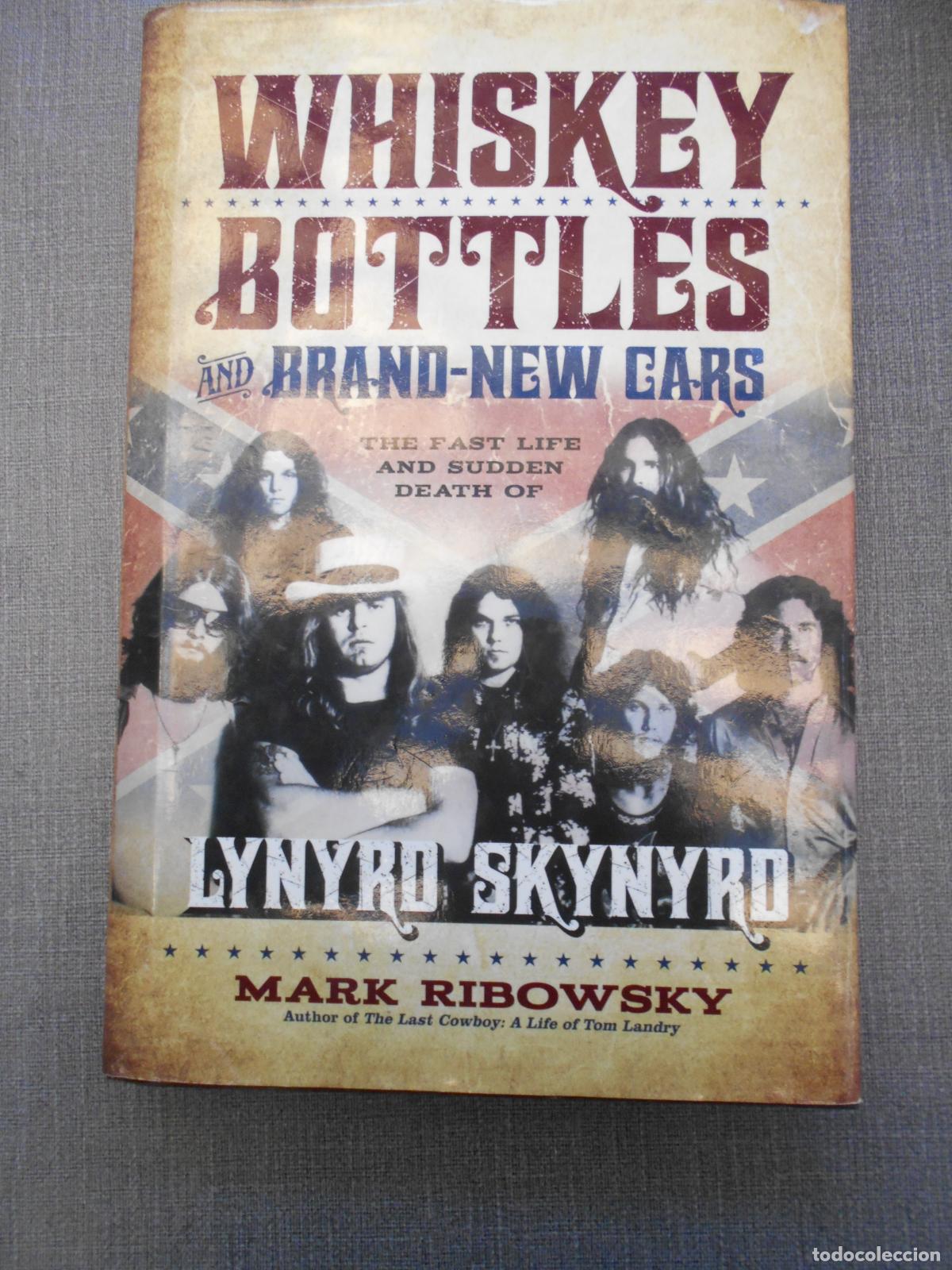 Cat&aacute;logos de m&uacute;sica: LIBRO LYNYRD SKYNYRD - WHISKEY BOTTLES