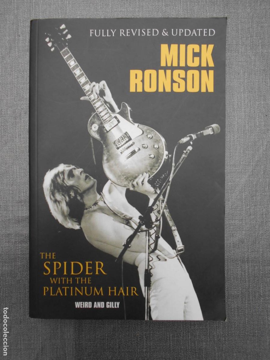 Cat&aacute;logos de m&uacute;sica: LIBRO MICK RONSON - THE SPIDER WITH THE PLATINUM HAIR