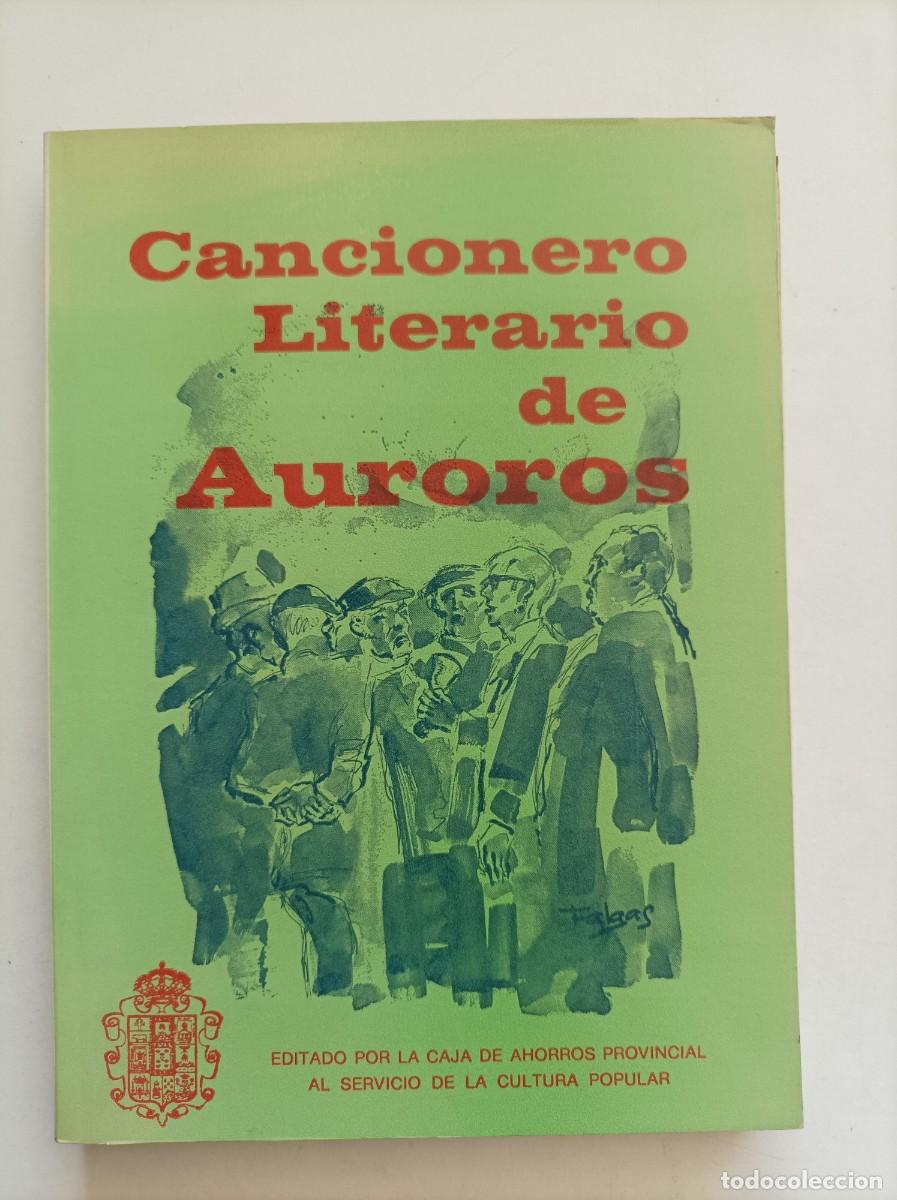Cat&aacute;logos de m&uacute;sica: CANCIONERO LITERARIO DE AUROROS. Carlos Valc&aacute;rcel Mayor. Caja de Ahorros Provincial. Murcia, 1978