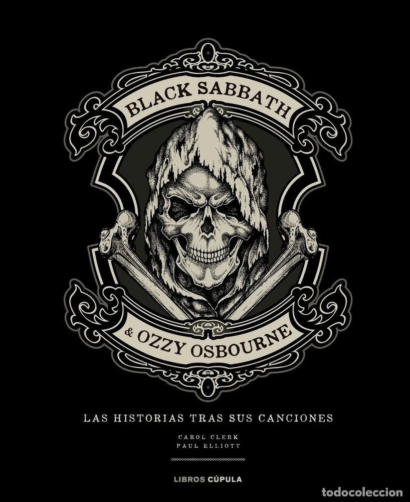 Cat&aacute;logos de m&uacute;sica: BLACK SABBATH & OZZY OSBOURNE - LA HISTORIA DETR&Aacute;S DE SUS CANCIONES - LIBROS C&Uacute;PULA 2026 NUEVO