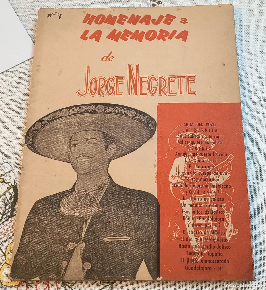 Cat&aacute;logos de m&uacute;sica: CANCIONERO | HOMENAJE A LA MEMORIA DE JORGE NEGRETE - EDITORIAL ALAS (1958)