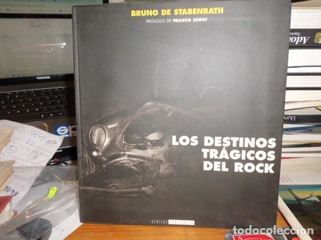 Musikkataloge: LOS DESTINOS TR&Aacute;GICOS DEL ROCK. Bruno de STABENRATH