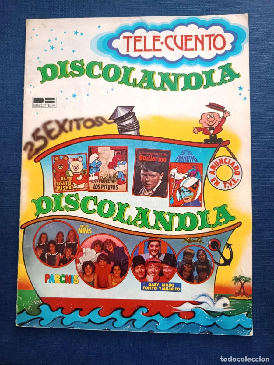 Cat&aacute;logos de m&uacute;sica: TELECUENTO DISCOLANDIA DISCOS BELTER. NINS, CHANTAL GOYA, REGALIZ, POSTER PARCHIS....