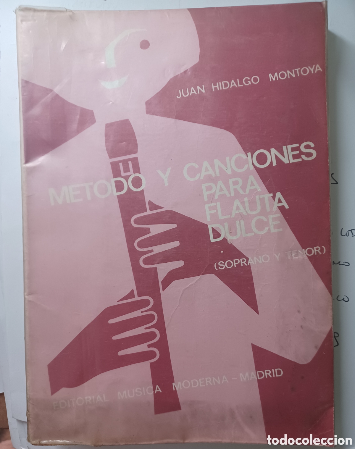 Cat&aacute;logos de m&uacute;sica: M&eacute;todo y canciones para flauta dulce (soprano y tenor) - Juan Hidalgo Montoya