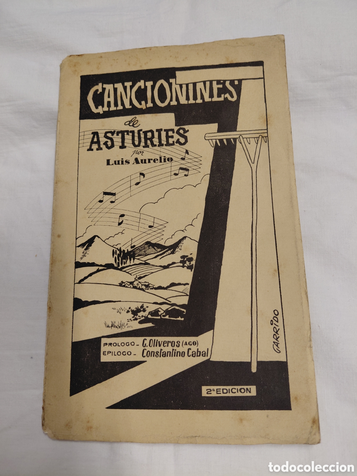 Cat&aacute;logos de m&uacute;sica: CANCIONINES DE ASTURIAS POR LUIS AURELIO.EPILOGO DE CONSTANTINO CABAL.ILUSTRA GARRIDO.1961.-2&ordf; EDICI