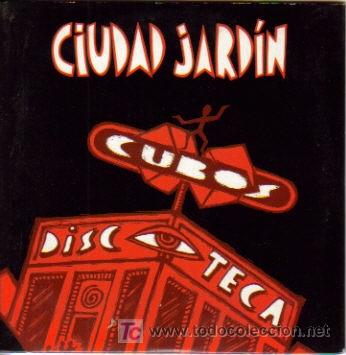 CDs de m&uacute;sica: CIUDAD JARDIN-CUBOS DISCOTECA CDSINGLE EDITADO POR HISPAVOX EN 1993 PROMOCIONAL B-B
