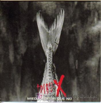 CD di Musica: TRIBU-X - MIEDO A DECIR QUE NO CDSINGLE PROMOCIONAL EDITADO POR EDEL 1995