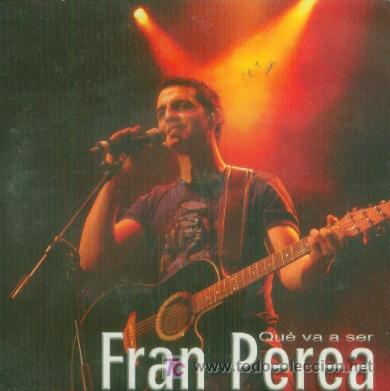 CDs de m&uacute;sica: FRAN PEREA - QUE VA A SER - CD SINGLE RARO DE PROMOCION - Foto 1