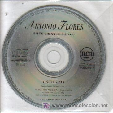 CDs de M&uacute;sica: ANTONIO FLORES-SIETE VIDAS CDSINGLE SIN PORTADA EDITADO POR RCA EN 1995