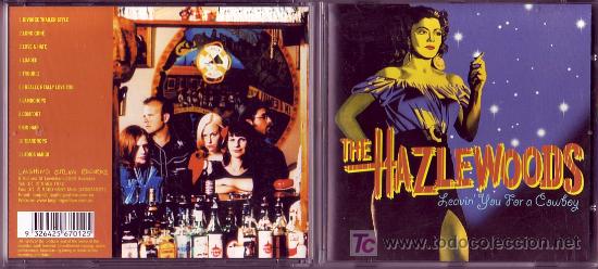 CDs de M&uacute;sica: THE HAZLEWOODS CD ORIGINAL LEAVING YOU FOR A COWBOY LORCD 052