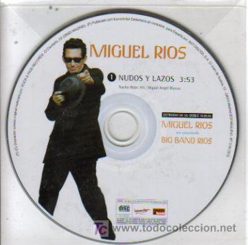 CDs de M&uacute;sica: MIGUEL RIOS-NUDOS Y LAZOS CDSINGLE SIN PORTADA PROMO BAT DISCOS