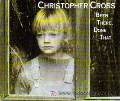 CDs de m&uacute;sica: CHRISTOPHER CROSS-BEEN THERE, DONE THAT CDSINGLE ARIOLA 1994 - Foto 1