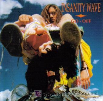 CDs de m&uacute;sica: INSANITY WAVE - GO OFF CD ALBUM LA FABRICA MAGNETICA 1994