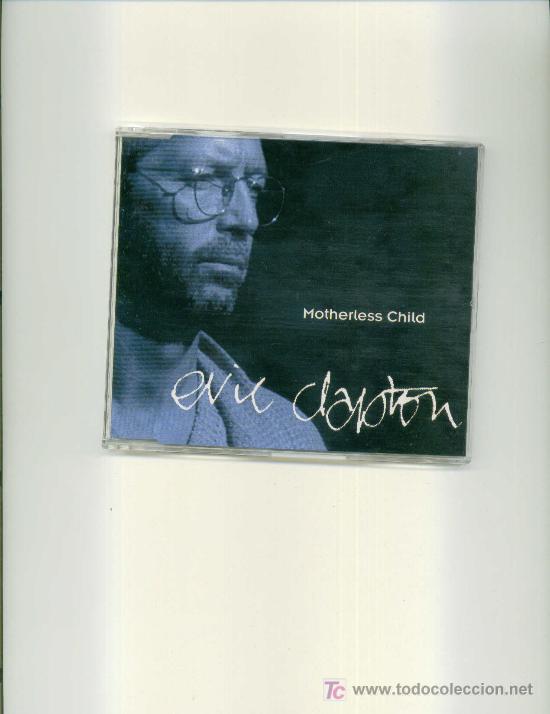 CDs de m&uacute;sica: ERIC CLAPTON. Motherless (4 temas) (cd-single 1994) - Foto 1
