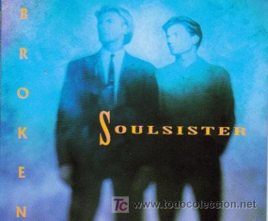 CDs de m&uacute;sica: SOULSISTER - BROKEN CD SINGLE EMI 1992