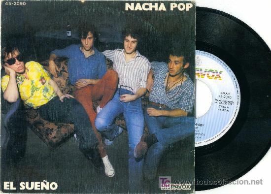 CDs de m&uacute;sica: NACHA POP. El sue&ntilde;o       (Vinilo -single 1981) - Foto 1