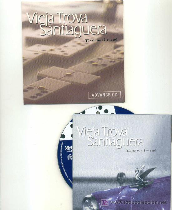 CDs de Musique: VIEJA TROVA SANTIAGUERA. Domin&oacute;     (cd- album 2000)