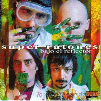 CDs de M&uacute;sica: SUPER RATONES-BAJO EL REFLECTOR CDSINGLE MUXXIC 2002