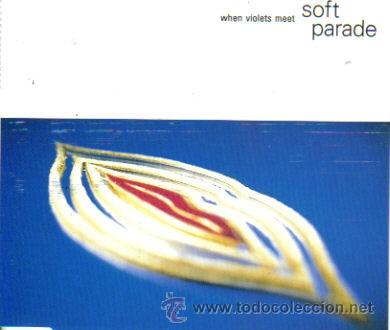 CDs de m&uacute;sica: SOFT PARADE - WHEN VIOLETS MEET CDSINGLE 1992 - Foto 1