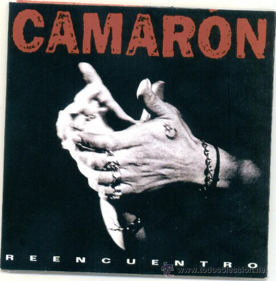 CDs de m&uacute;sica: CAMARON. Reencuentro (3 temas) (cd-single 2008) - Foto 1