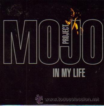 CDs de m&uacute;sica: MOJO PROJECT - IN MY LIFE CD SINGLE 2004 - Foto 1
