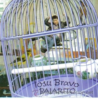 CDs de m&uacute;sica: IOSU BRAVO - PAJARITO CDSINGLE 2007 - Foto 1