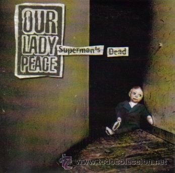CDs de Musique: OUR LADY PEACE-SUPERMAN'S DEAD CDSINGLE 1997