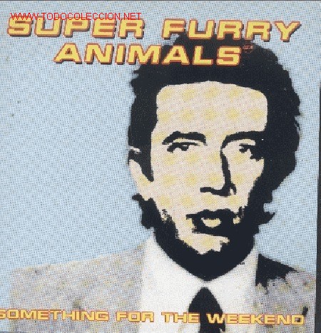 CDs de M&uacute;sica: SUPER FURRY ANIMALS-SOMETHING FOR THE WEEKEND+WAITNG TO HAPPEN CDSG N-N EDIT POR CREATION EN 1996