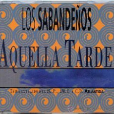 CDs de Música: LOS SABANDEÑOS / AQUELLA TARDE - VERSIÓN (CD SINGLE 1994). Lote 9901755