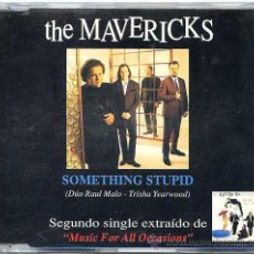 CDs de Música: THE MAVERICKS / SOMETHING STUPID (CD SINGLE 1995). Lote 10439606