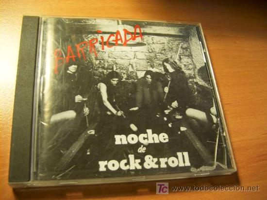 CDs de m&uacute;sica: BARRICADA ( NOCHE DE ROCK & ROLL ) CD ORIGINAL - Foto 1