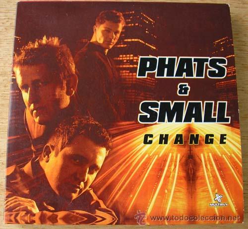 CDs de m&uacute;sica: PHATS & SMALL - CHANGE - CDSINGLE - Foto 1