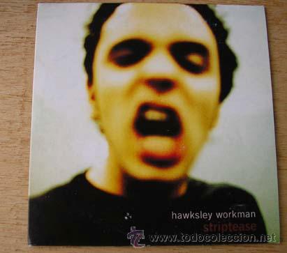 CDs de m&uacute;sica: HAWKSLEY WORKMAN - STRIPTEASE - CDSINGLE - Foto 1
