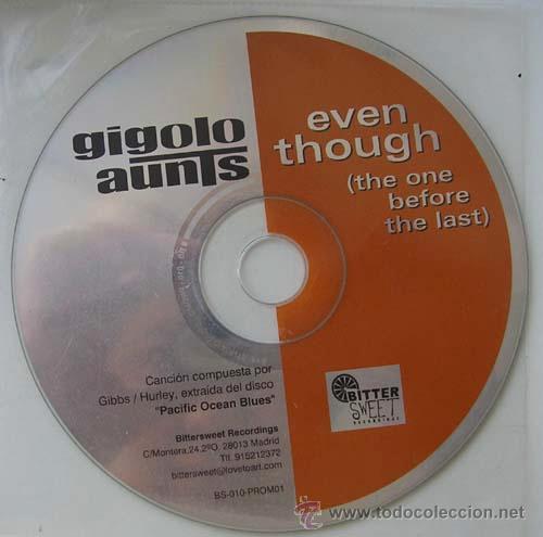 CDs de m&uacute;sica: GIGOLO AUNTS - EVEN THOUGH - CDSINGLE - Foto 1
