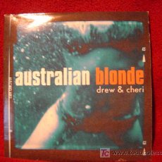 CDs de Música: AUSTRALIAN BLONDE - DREW & CHERI 1998 CD SINGLE (INCLUYE TEMA INEDITO: MY WAY). Lote 26894652
