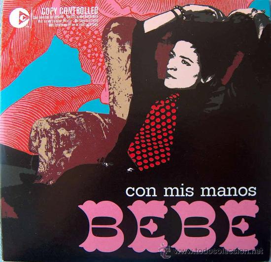CDs de m&uacute;sica: BEBE - CON MIS MANOS - CD SINGLE- EMI 2004 - Foto 1