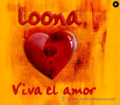 CDs de m&uacute;sica: LOONA * VIVA EL AMOR CD Maxi * TEMAZO DANCE * 5 tracks 2002 - Foto 1