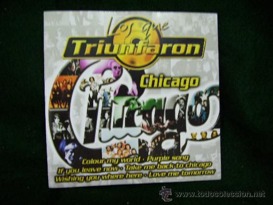 CDs de m&uacute;sica: Chicago - Los Que Triunfaron... (Pacific, 2003) - sampler ignoto - - Foto 1