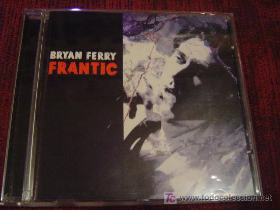 CDs de m&uacute;sica: BRYAN FERRY - FRANTIC - Foto 1
