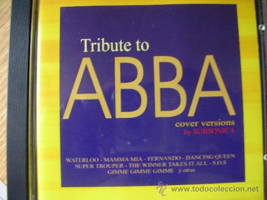CDs de M&uacute;sica: Subs&oacute;nica - Tribute to ABBA (Lis, 1999). Ignoto grupo - rareza