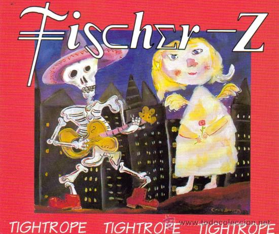 CDs de m&uacute;sica: FISCHER Z-TIGHTROPE CDSINGLE (UK) - Foto 1