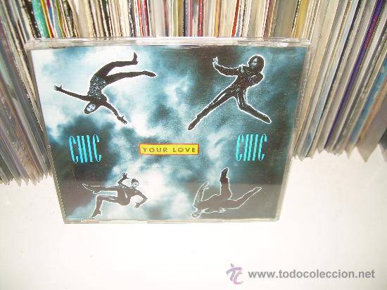 CDs de m&uacute;sica: Chic - Your Love  CD MAXI - Foto 1