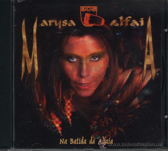 Music CDs: MARYSA ALFAIA NA BATIDA DA ALFAIA