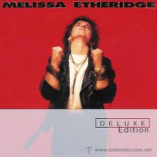 CDs de Música: MELISSA ETHERIDGE - 2 CD DIGIPACK DELUXE EDITION - PRECINTADO!! - FUNDA PVC - MUY BUSCADO