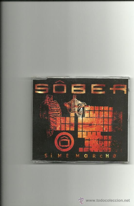 CDs de m&uacute;sica: SOBER. Si me marcho (4 temas)            (cd single 2001) - Foto 1